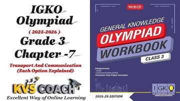 Class 3 ||IGKO OLYMPIADS 2025 || Chapter 7 || Transport And Communication || #olympiads #class3 #gk