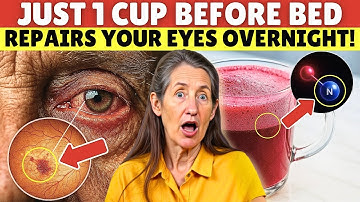 Over 60? Drink THIS Juice Before Bed To REPAIR Your Eyes & Vision During Sleep | Barbara O