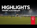Live football match highlights  division 3 football league in uae  tfa epc vs ai dahra fc