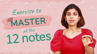 Best exercise to master all the 12 notes of music | VoxGuru ft. Pratibha Sarathy