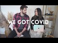 WE GOT COVID | NICK BATEMAN + MARIA CORRIGAN