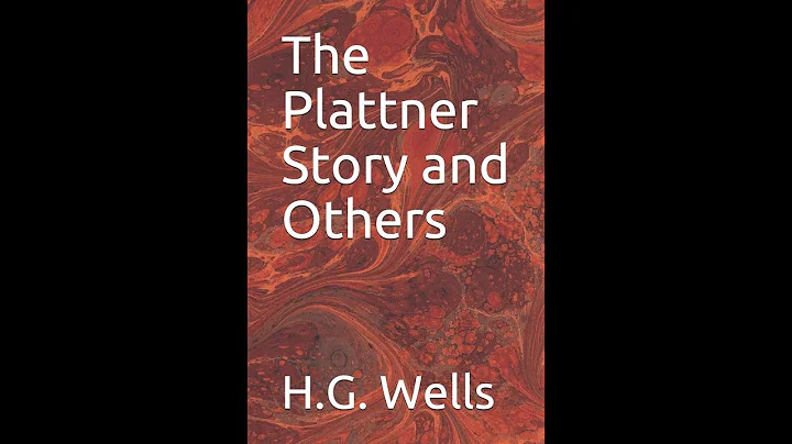 The Plattner Story and Others by H. G. Wells - Audiobook