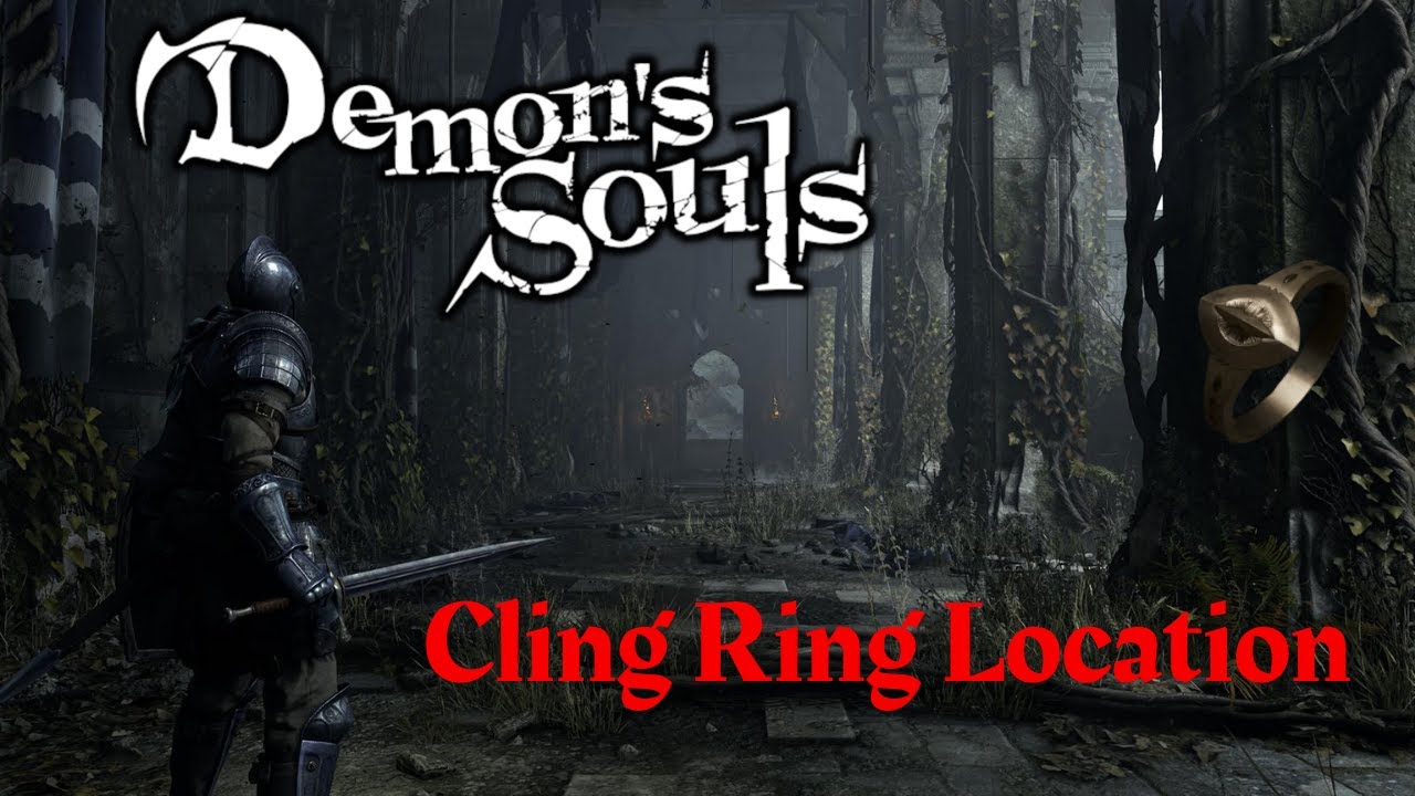 Demon's Souls Remake Cling Ring Location