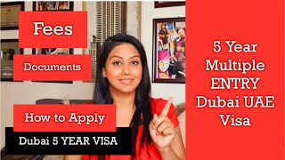 Dubai Visa- FIVE Year VISIT/Tourist Visa Multiple Entry | How to Apply, What documents are required