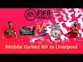 Fifa mobile uefa champion league  mobile games kh vs liverpool