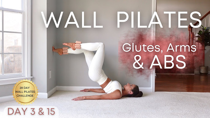 28 Day Wall Pilates Challenge Week 3(Day 15-21) 