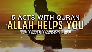 5 Acts Allah Loves When Reading Quran