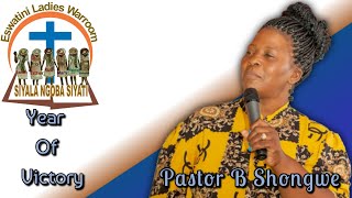 Pastor B Shongwe - Year of Victory