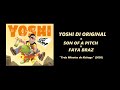 Yoshi di original  trois minutes de kickage prod faya braz  soap