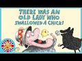 There was an old lady who swallowed a chick, #readaloud #bedtimestories #toddlers #song #kidssong