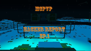 McPvP|HACKER REPORT|Ep.1