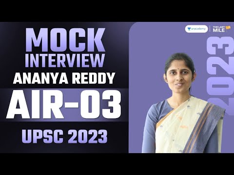 Donuru Ananya Reddy, Rank 3, IAS - UPSC 2023 | UPSC 2023 Mock Interview | IAS Interview