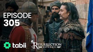 Resurrection: Ertuğrul | Episode 305