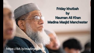 Friday Khutbah by Nauman Ali Khan