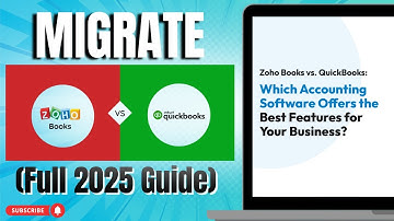 How to Migrate From Quickbooks to Zoho Books Full 2025 Guide
