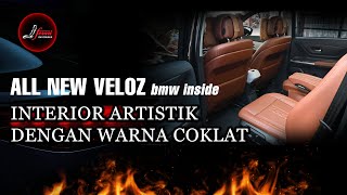 ALL NEW VELOZ INTERIOR ARTISTIK DENGAN CUSTOM JOK BMW