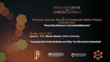 Prof. Steven Simon: "Topologically Ordered Matter and Why You Should be Interested"