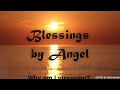 Blessing by Angel