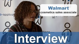 Walmart Interview Cosmetics Sales Associate by Job Applications.com 2,463 views 4 years ago 11 minutes, 4 seconds