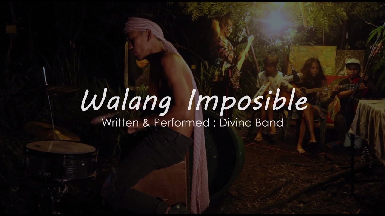 Walang Imposible (Divina Band)