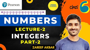Class 6 Pearson IIT Foundation | Numbers 02 | Integers Part 2