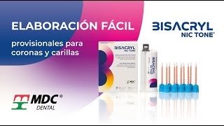 Tutorial | Provisional con Bisacryl Nictone ®