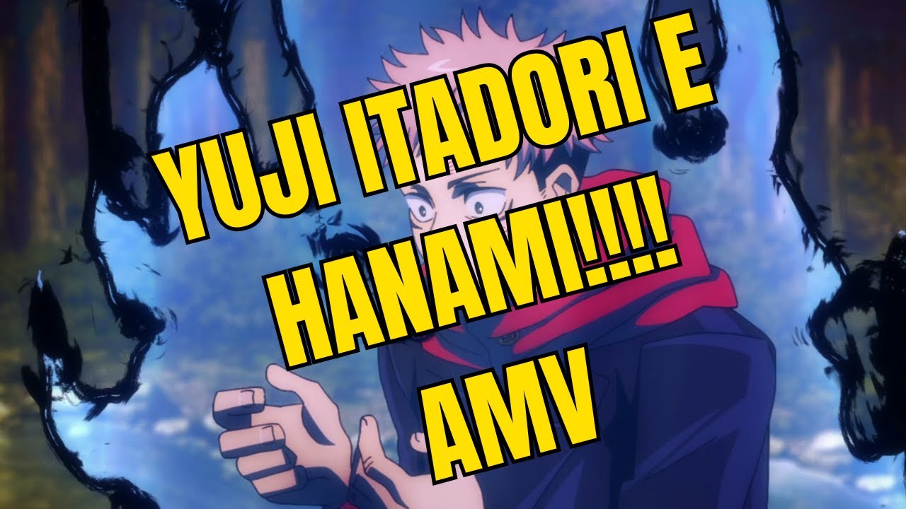 YUJI ITADORI E HANAMI AMV MUSIC BORN A ROCKSTAR NEFFEX