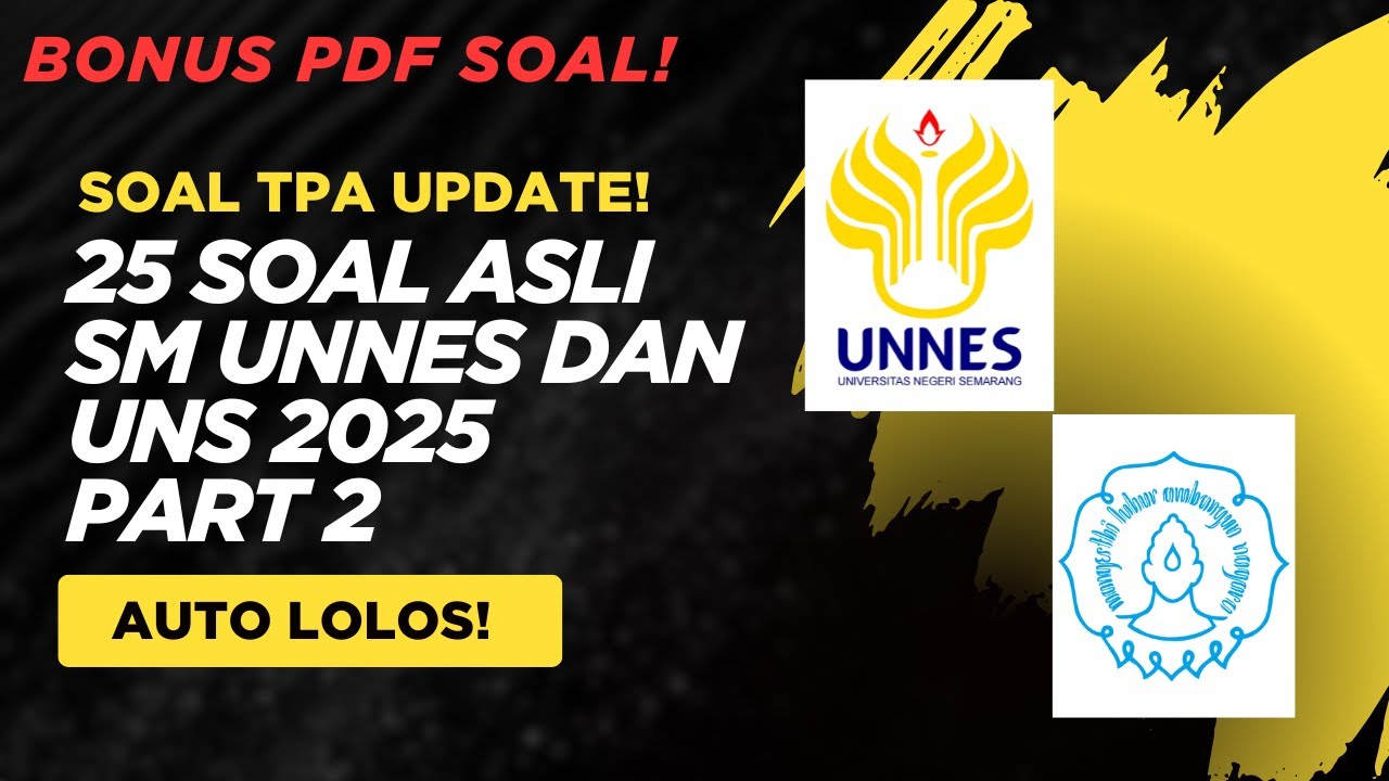 20 SOAL TPA SM UNNES 2025 || PART 1, BONUS PDF SOAL