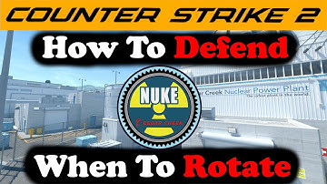 Counter Strike 2: How to Play CT Side Nuke!
