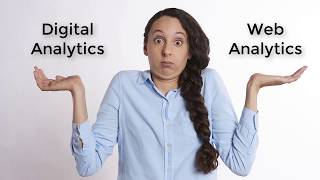 What is Web Analytics and Digital Analytics?