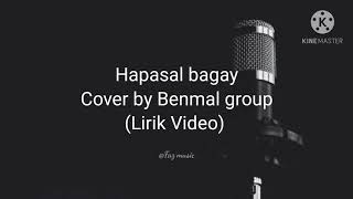 Hapasal Bagay_Lirik (Tausug song) ) || Cover by Benmal Group ||