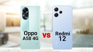 Oppo A58 4G vs Redmi 12