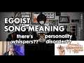 EGOIST (エゴイスト) - EXPLAINED