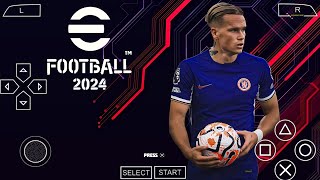 EFOOTBALL PES 2024 PPSSPP UPDATE WITH CAMERA PS5 FACES HD & KITS 24 GRAPHICS ULTRA REALISTIC