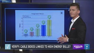 VERIFY: Are cable boxes linked to high energy bills