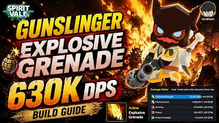 [BuildGuide] The Most Toxic Build! Gunslinger Explosive Grenade 630K DPS | SpiritVale