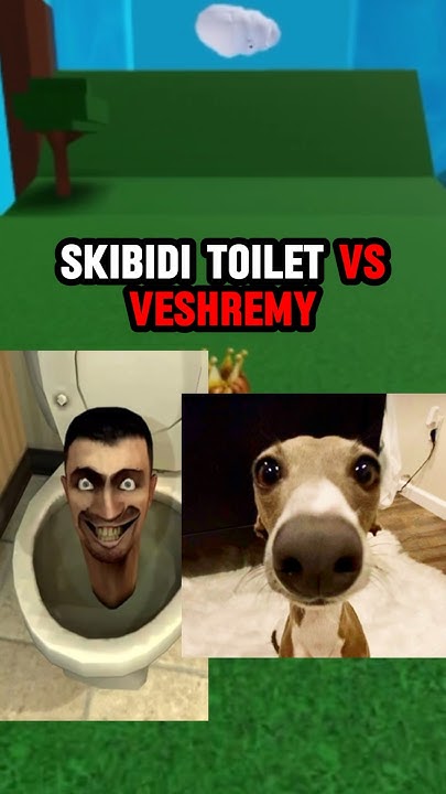 Veshremy VS Skibidi Toilet #shorts - YouTube