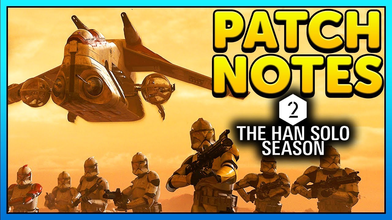 SEASON 2 PATCH NOTES - Geonosis? Hero Changes + More - Star Wars Battlefront 2