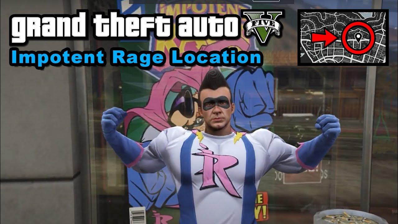 Impotent Rage location GTA 5 YouTube