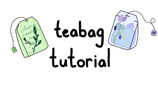 How To Doodle Teabags