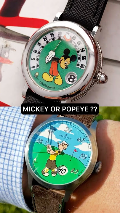 Gerald Genta Mickey Mouse Golf or Reservoir x Popeye Golf??? #mickeymouse #popeye #watches #shorts