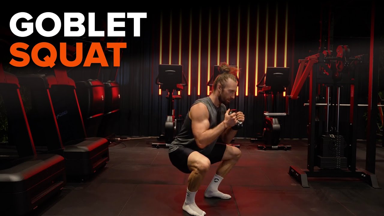 Goblet Squat | Proper Form Tutorial for Squat Technique - YouTube