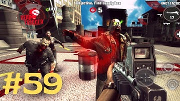 DEAD TRIGGER : Zombie || Android Gameplay [Part-59]