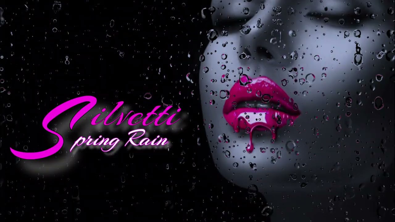 Silvetti - Spring Rain - YouTube