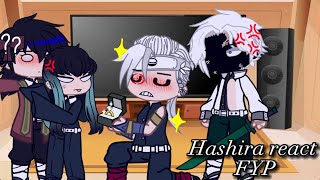 Hashira react Fyp ll Muichiro being sibling ll ￼ flashy edits ll dance moves ll￼