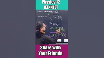 Dimension of permittivity  #physics  #shorts # cbse