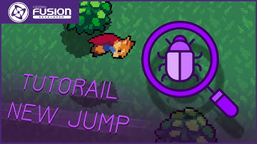 Tutorial (P7 - JUMP is BUG) Make an action RPG in Clickteam Fusion