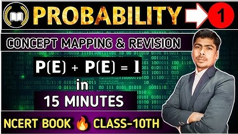 PROBABILITY in 24 Minutes || Mind Map Series for Class 10th
