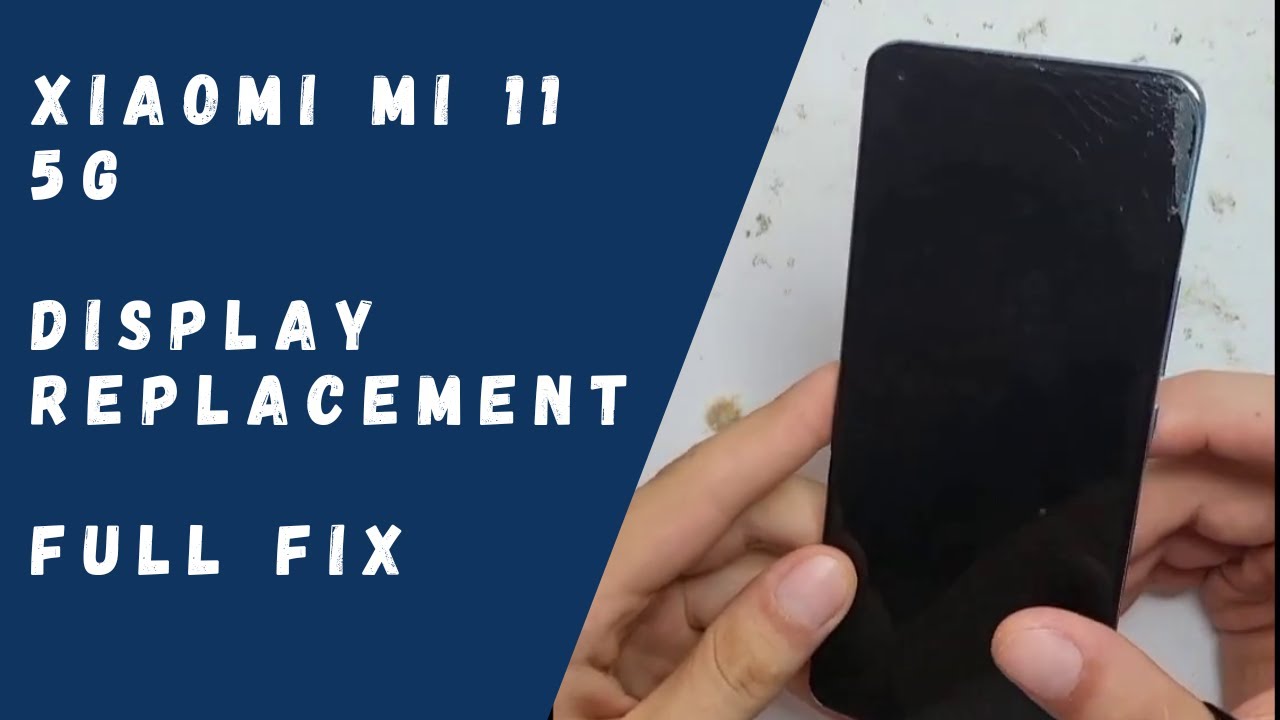 Xiaomi mi 11 5G - Display Replacement (FULL FIX)