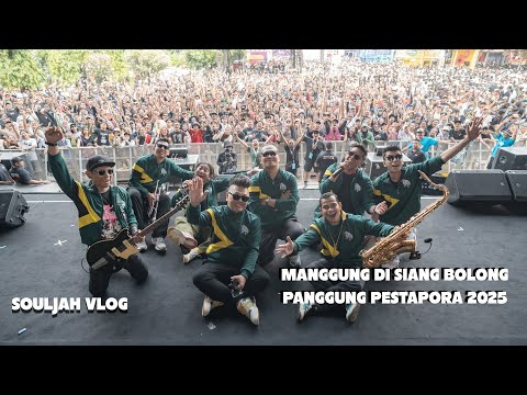 NONTON FESTIVAL DI SIANG BOLONG | PANGGUNG PESTAPORA 2025 - SOULJAH VLOG